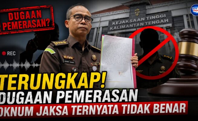 Terungkap! Dugaan Pemerasan Oknum Jaksa Ternyata Tidak Benar