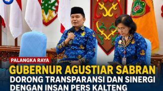 Gubernur Agustiar Sabran Tegaskan Keterbukaan Informasi dan Perkuat Sinergi Pers untuk Dukung Pembangunan Kalteng