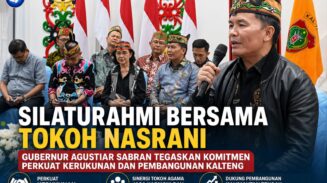 Silaturahmi Bersama Tokoh Nasrani, Gubernur Agustiar Sabran Tegaskan Komitmen Perkuat Kerukunan dan Pembangunan Kalteng