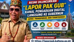 Permudah Aspirasi Masyarakat, Pemprov Kalteng Resmi Hadirkan “Lapor Pak Gub” sebagai Sistem Pengaduan Satu Pintu yang Cepat, Transparan, dan Responsif
