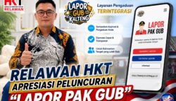 Relawan HKT Apresiasi Peluncuran “Lapor Pak Gub”, Pemprov Kalteng Hadirkan Kanal Pengaduan Terintegrasi untuk Perkuat Transparansi dan Respons Pelayanan Publik