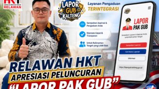 Relawan HKT Apresiasi Peluncuran “Lapor Pak Gub”, Pemprov Kalteng Hadirkan Kanal Pengaduan Terintegrasi untuk Perkuat Transparansi dan Respons Pelayanan Publik