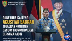 Gubernur Agustiar Sabran Tegaskan Investasi di Kalteng Harus Utamakan Masyarakat dan Tenaga Kerja Lokal