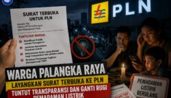 Surat Terbuka untuk PLN, Warga Palangka Raya Tuntut Keandalan Listrik, Transparansi, dan Hak Ganti Rugi