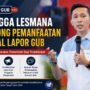 Rangga Lesmana Dorong Kades dan Lurah Se-Kalteng Masifkan "Lapor Gub", Ini Alasannya!
