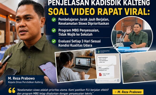 Penjelasan Kadisdik Kalteng Soal Video Rapat Viral: Pembelajaran Jarak Jauh Berjalan, Keselamatan Siswa Diprioritaskan, Program MBG Penyesuaian